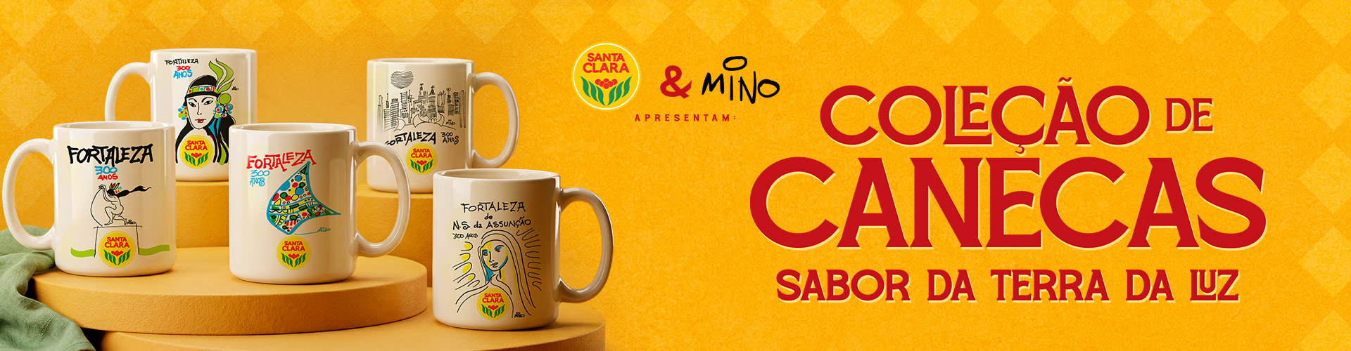 Santa Clara e Mino apresentam: Coleção de Canecas, Sabor da Terra da Luz